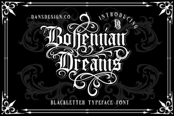 Bohemian Dreams: A Bold Blackletter for Modern Projects