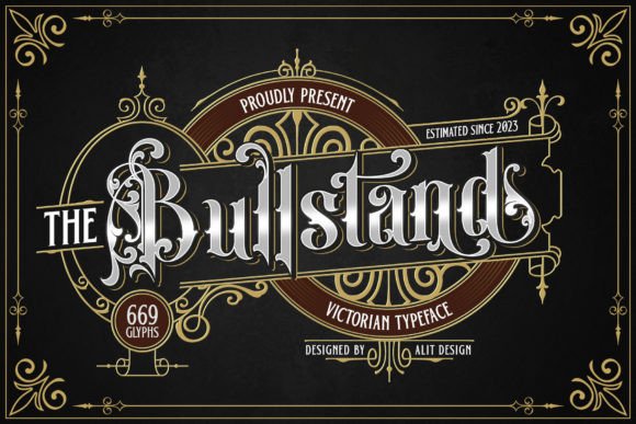 Bull Stand Victorian Font: A Designer's Guide