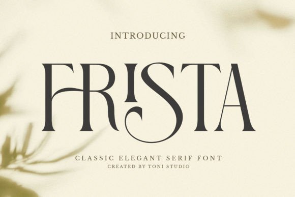 Frista: Where Modern Elegance Meets Typographic Harmony