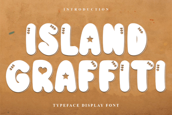 Island Graffiti: The Handwritten Font with a Warm, Friendly Vibe