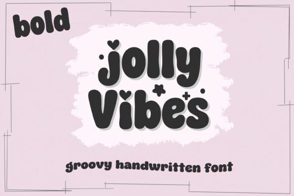 Jolly Vibes Bold: A Groovy Font for Bold Branding