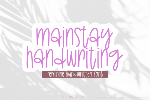 Mainstay Handwriting: The Go-To Font for Authentic Projects