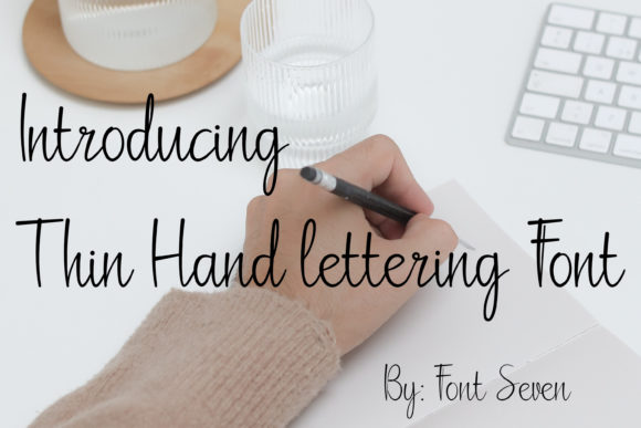 Why Thin Hand-lettering Script Adds a Delicate Touch