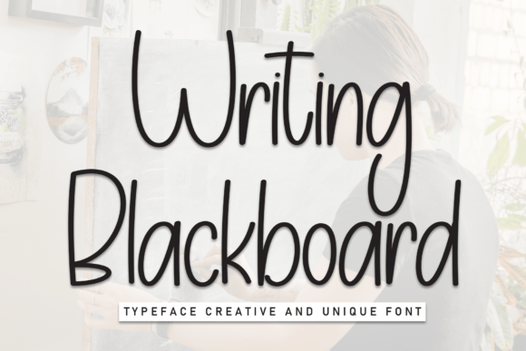Writing Blackboard: A Font with Personality and Purpose